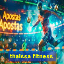 thaissa fitness